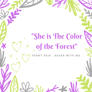 She is The Color of the Forest